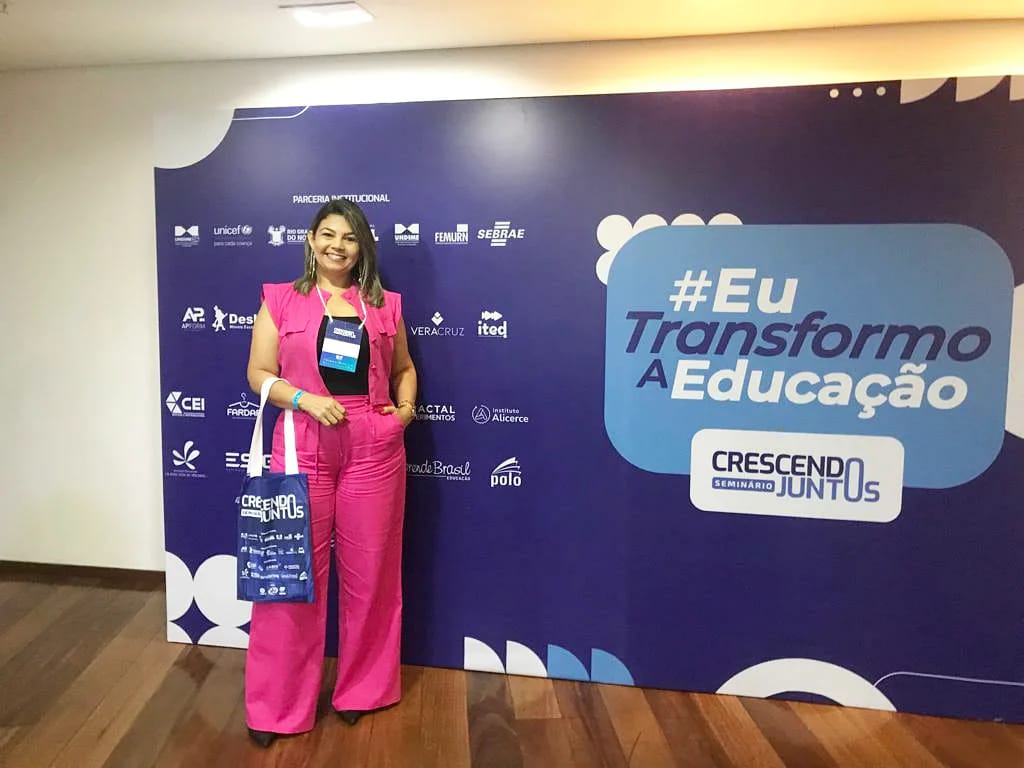 Secretária Elis Patrícia participa do "Seminário Crescendo Juntos!", promovido pela UNDIME do Rio Grande do Norte